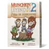 Munchkin Leyendas 2 - Furia De Munchkins