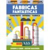 Fábricas Fantásticas