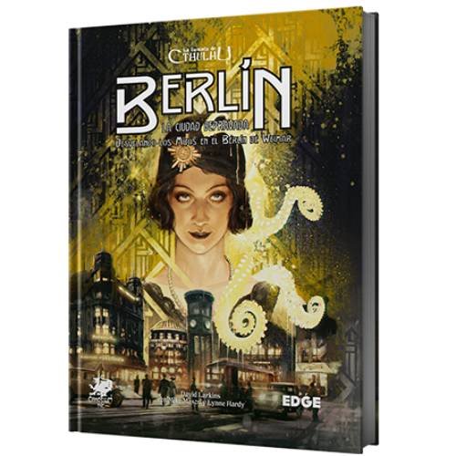 La llamada de Cthulhu  - Berlín - la ciudad depravada