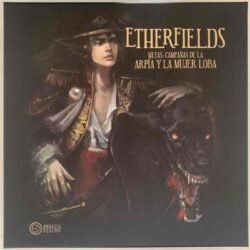ETHERFIELDS STRECHT GOALS + CAMPAÑA LA ARPÍA Y LA MUJER LOBA - SEGUNDA MANO