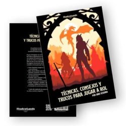 Técnicas, consejos y trucos para jugar a rol