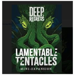 Deep Regrets: Tentáculos Lamentables