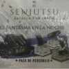 Senjutsu: El Fantasma En La Noche
