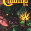 Cthulhu Bay